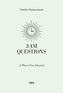 3 AM Questions