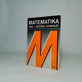 Matematika pro 1.ročník gymnázií