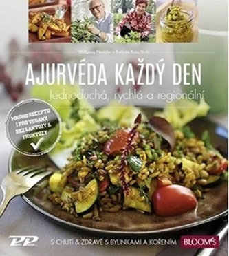 Ajurvéda - Jednoduchá, rychlá a regionální