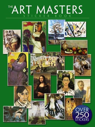 The Art Masters Sticker Book: Over 250 Stickers