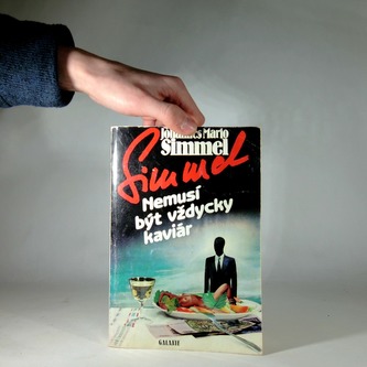 Nemusí být vždycky kaviár