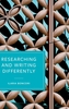 Researching and Writing Differently
