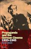 Propaganda and the German Cinema, 1933-1945