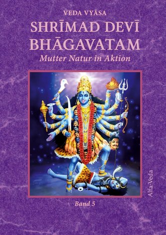 Shrimad Devi Bhagavatam Band 5