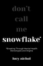 Snowflake