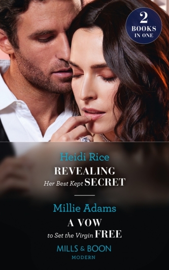 Revealing Her Best Kept Secret / A Vow To Set The Virgin Free