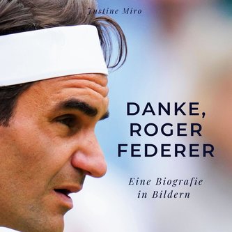 Danke, Roger Federer
