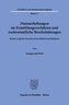 Datenerhebungen im Ermittlungsverfahren und rechtsstaatliche Beschränkungen.
