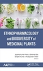 Ethnopharmacology and Biodiversity of Medicinal Plants