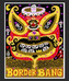 Border Bang