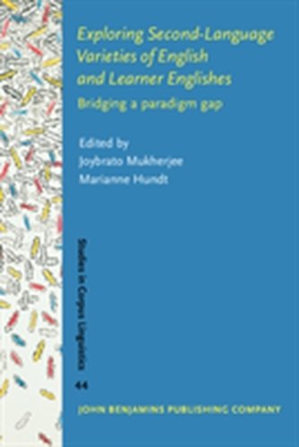 Exploring Second-Language Varieties of English and Learner Englishes