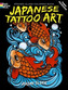 Japanese Tattoo Art Stained Glass Coloring Book