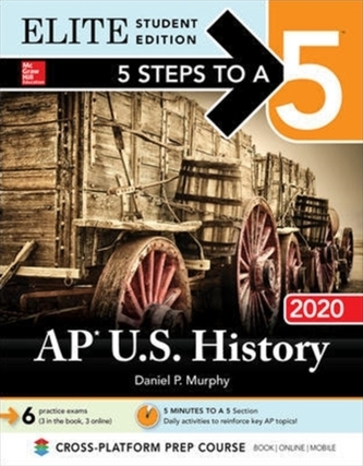 5 Steps to a 5: AP U.S. History 2020 Elite Student Edition