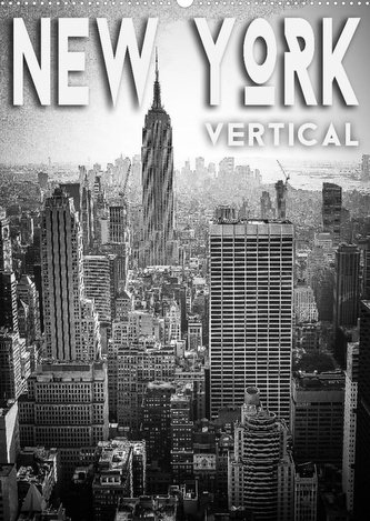 New York Vertical (Wandkalender 2023 DIN A2 hoch)