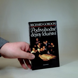 Podivuhodné dějiny lékařství