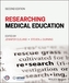 Researching Medical Education, Second Edition
