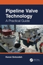 Pipeline Valve Technology