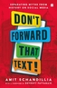 Don't Forward That Text!