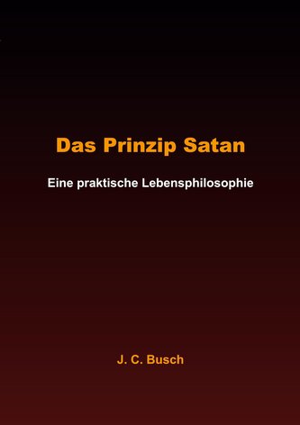 Das Prinzip Satan