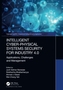 Intelligent Cyber-Physical Systems Security for Industry 4.0