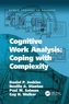 Cognitive Work Analysis: Coping with Complexity
