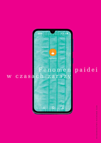 Fenomen paidei w czasach zarazy