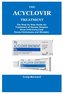THE ACYCLOVIR TREATMENT