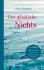 Das glückliche Nichts