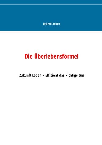 Die Überlebensformel