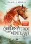 Die Seelenpferde von Ventusia, Band 1: Windprinzessin