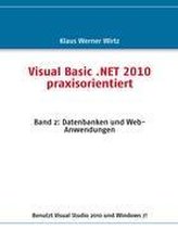 Visual Basic .NET 2010 praxisorientiert
