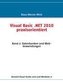 Visual Basic .NET 2010 praxisorientiert