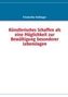 Künstlerisches Schaffen als eine Möglichkeit zur Bewältigung besonderer Lebenslagen