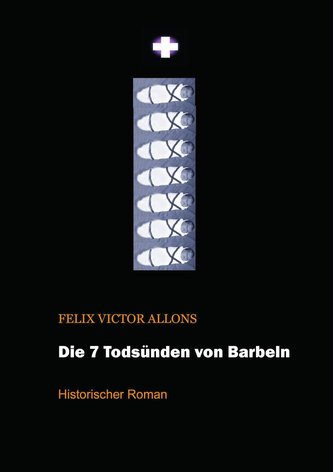 Die sieben Todsünden von Barbeln