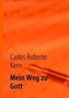 Mein Weg zu Gott