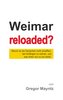 Weimar reloaded?