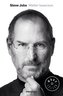 Steve Jobs : la biografía