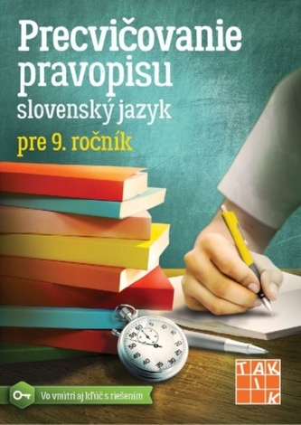 Precvičovanie Pravopisu SJ Pre 9.ročník - Degúlová,Zuzana Jaďuďová Miroslava - Megaksiazki.pl