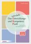 Das individuelle Entwicklungs- und Kompetenzprofil (EKP) für Kinder von 0-3 Jahren. Manual