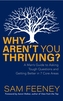 Why Aren't You Thriving?
