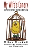 My Wife's Canary