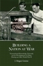 Building a Nation at War