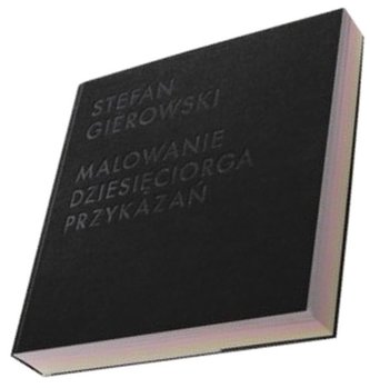 Malowanie Dziesięciorga Przykazań