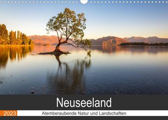 Neuseeland - Atemberaubende Natur und Landschaften (Wandkalender 2023 DIN A3 quer)