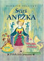 Svatá Anežka - Příběh české princezny
