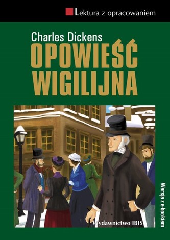 Opowieść wigilijna lektura z opracowaniem
