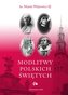Modlitwy polskich świętych
