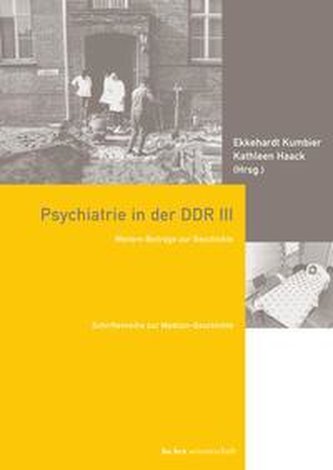 Psychiatrie in der DDR III