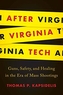 After Virginia Tech