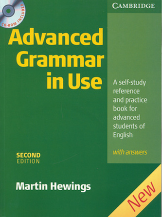 Advanced Grammar in Use 2nd edition: Edition with answers and CD-ROM